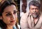 After Trisha slams ‘crude words’ in cryptic post, Parthiban says sorry for remark