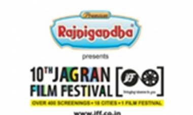 10th Jagran Film Festival in Lucknow and Kanpur from 26th to 28th July