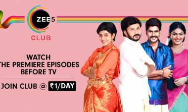 ஜீ5 க்ளப்பில் இணைந்து, தொலைக்காட்சி ஒளிபரப்புக்கு முன்னரே உங்கள் அபிமான தமிழ் நிகழ்ச்சிகளைப் பாருங்கள்