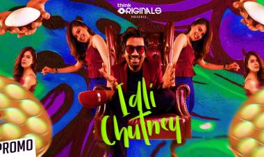 Here is #IdliChutney  Promo - First Single from #ThinkOriginals