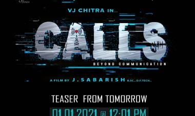 A New Year Special Release From Late Actress #VJChitra's #Calls, Teaser To Be Unvieled Tomorrow At 12:01 Pm! 
