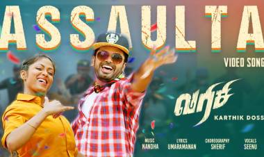 Sema Kuthu & Keep Your Gethu Varisi First single  Assaulta song is out now. 