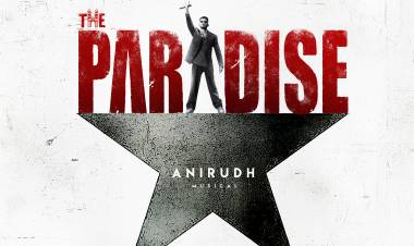 நேச்சுரல் ஸ்டார் நானி நடிப்பில், ஸ்ரீகாந்த் ஒடேலா இயக்கத்தில், சுதாகர் செருக்குரி, எஸ்.எல்.வி சினிமாஸ் தயாரிப்பில் உருவாகும்   “தி பாரடைஸ்”  படத்தில் இணைந்துள்ளார்  ராக்ஸ்டார் அனிருத் ரவிச்சந்தர் !!