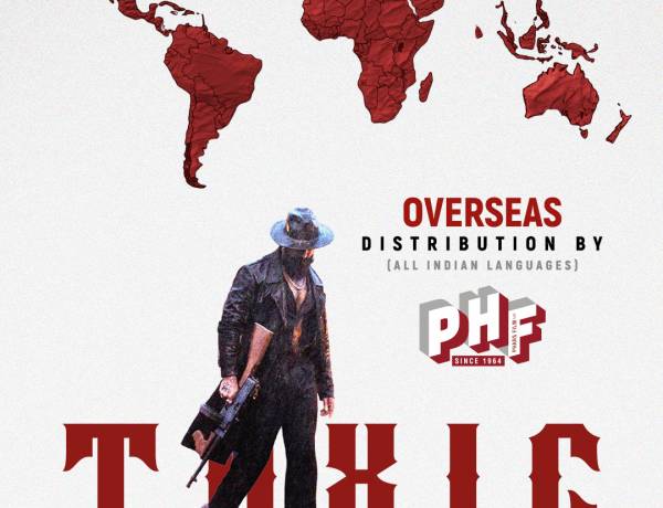 Phars Film நிறுவனம் ‘டாக்ஸிக்’ படத்தின் இந்திய மொழி பதிப்புகளுக்காக வரலாற்றுச் சாதனை மிக்க  வெளிநாட்டு ஒப்பந்தத்தை உறுதி செய்துள்ளது