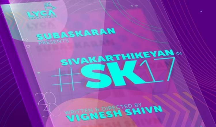 Siva Kartikeyan's 17th movie directed by Vignesh Shivn