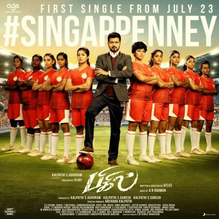 Thalapathy Vijay's Singappenney single from 'Bigil' releases on July 23rd