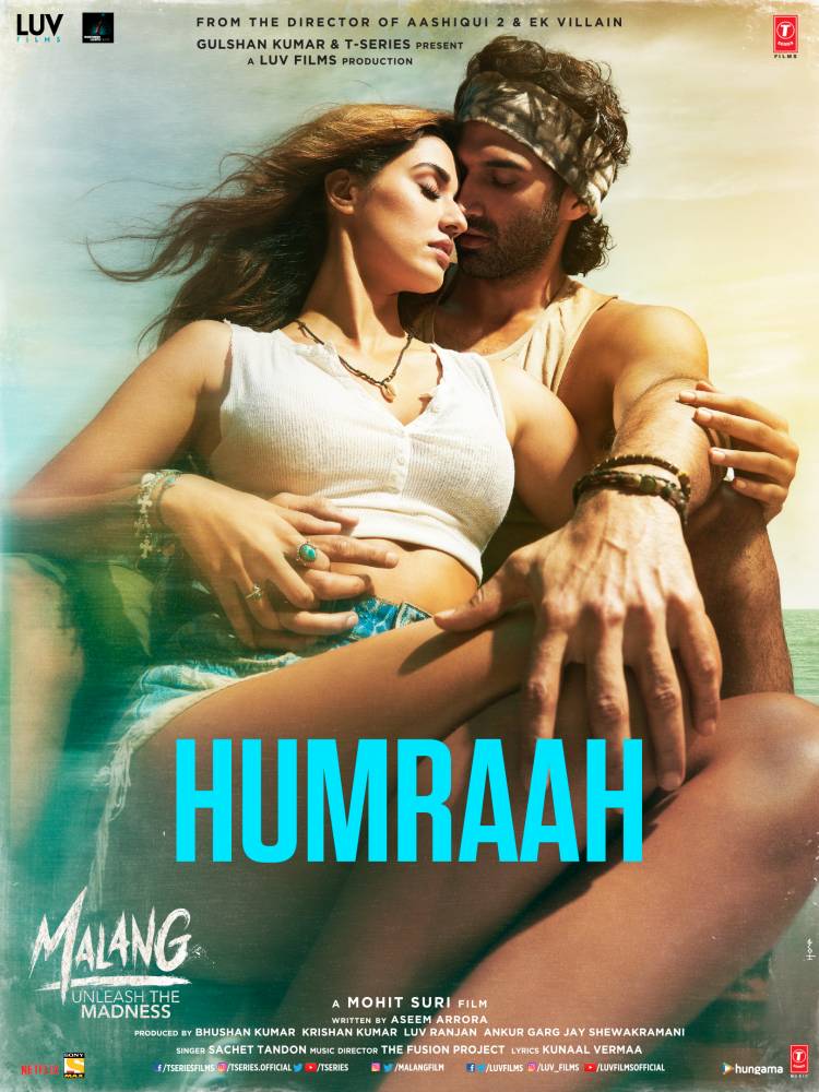The makers of Malang have released a poster for the movie's upcoming song Humraah