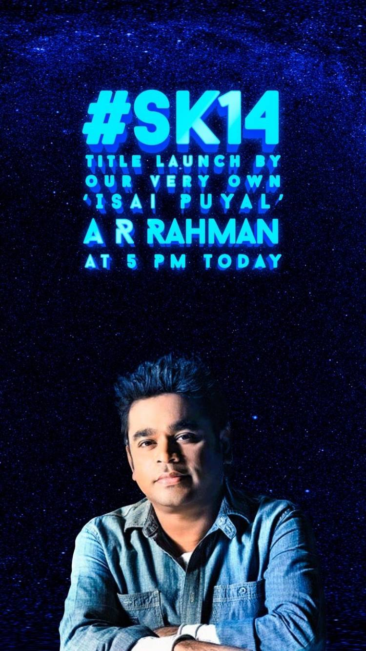 Kjr Studios is now associated with 24AMSTUDIOS for SK14,titled unveiled by ARRahman today 5pm