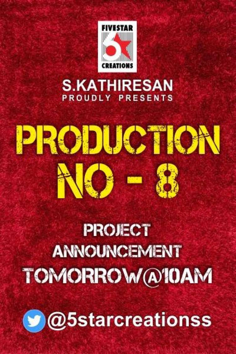 Big news regarding #SKathiresan presents @5starcreationss #ProductionNo8  tomorrow November 4th at 10 AM.