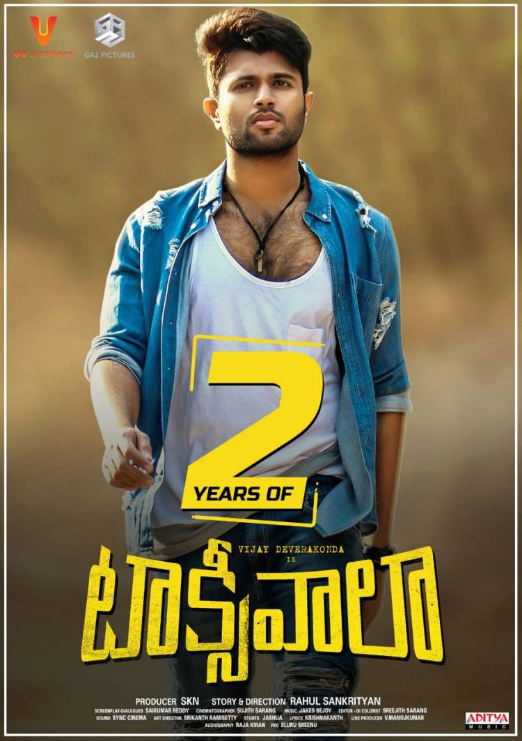 2 Years for #Taxiwaala 's BLOCKBUSTER RIDE in Cinemas, the love & support you all showed us is unforgettable