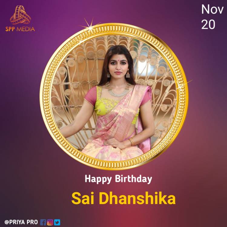 Wishing Talented & Gorgeous Actress #SaiDhanshika A Very Happy Birthday & A Year Filled With Success & Good Health.