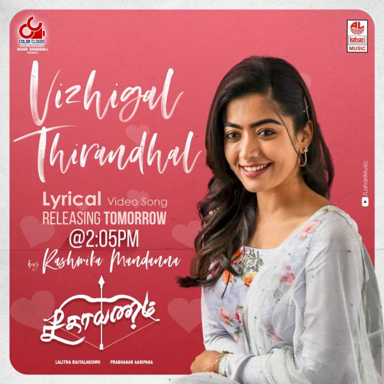 A lovely lyrical video #VizhigalThirandhal from #Seethayanam to be launched by Gorgeous @iamRashmika tomorrow, 2:05 PM