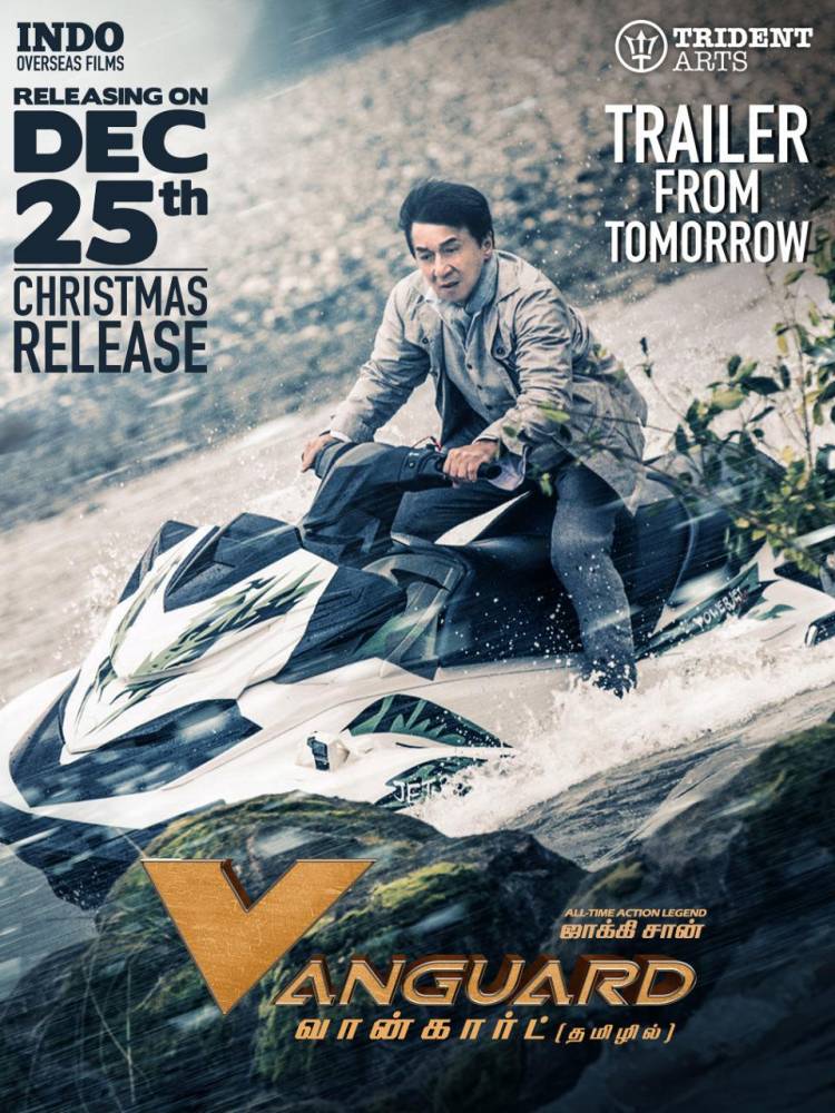 Universal Superstar @EyeOfJackieChan's Superhit #Vanguard Tamil trailer will be OUT tomorrow
