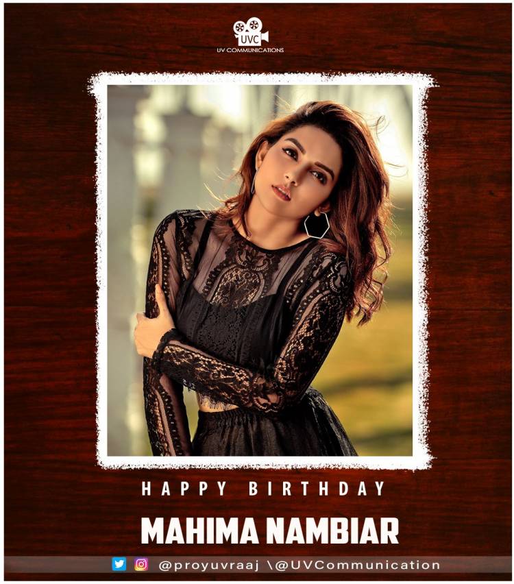 Wishing Actress @Mahima_Nambiar a very Happy Birthday !