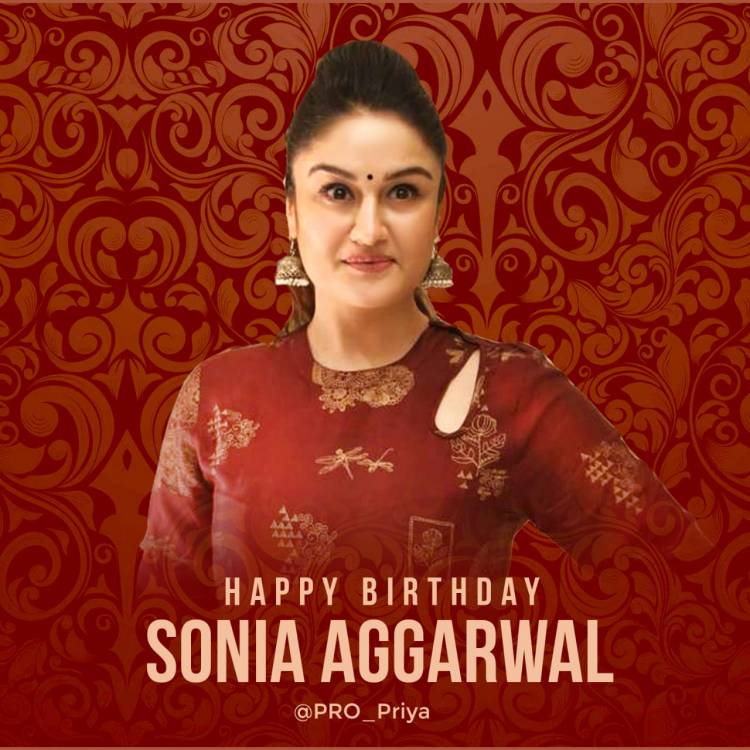 Wishing a  Happy Birthday Wishes to Gorgeous Actress #SoniyaAgarwal