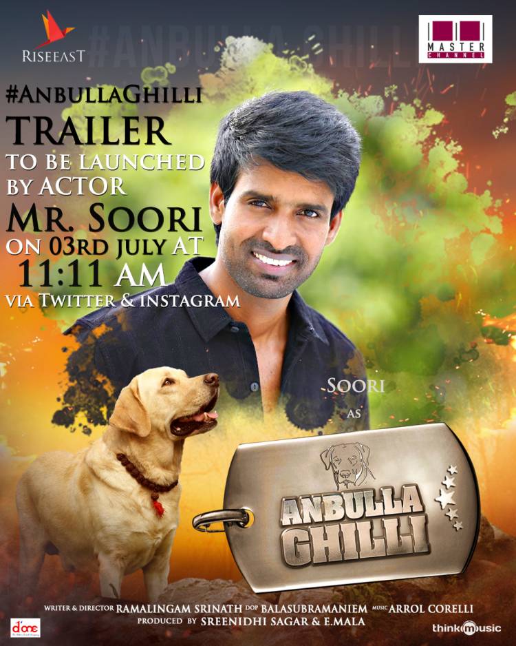 #AnbullaGhilliTrailerOnJuly3  @ 11:11 am will be released by @aishu_dil @sooriofficial
