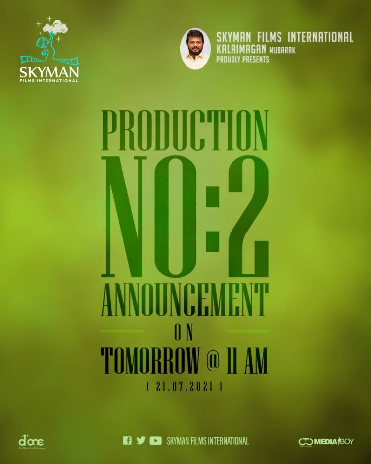@kalaimagan20 ‘s @SkymanFilms Production No2 announcement on tomorrow 11am.