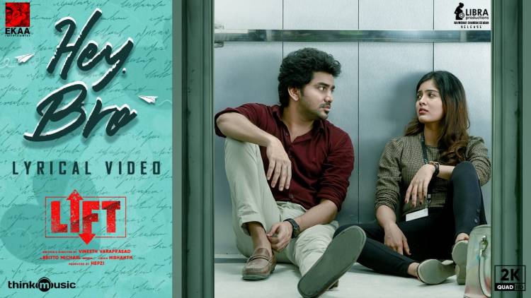 #HeyBro - A Mesmerizing track from #Lift is here! 