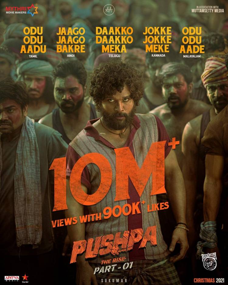 The whole Nation is Grooving to the #PushpaFirstSingle 10M+ Views with 900K+ Likes across 5 languages 