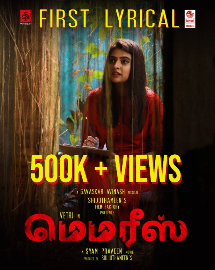 Actor #Vetri Starrer #Memories first lyrical video crosses 500K+ Views.A #GavaskarAvinash Musical