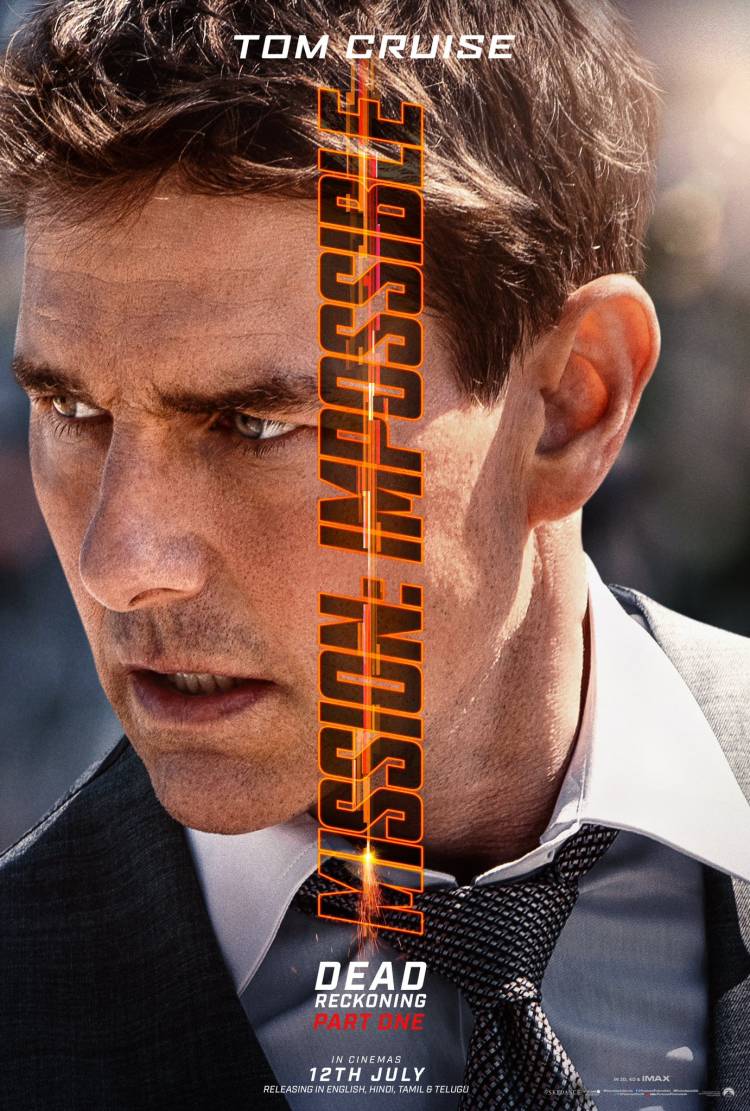 MISSION: IMPOSSIBLE – DEAD RECKONING PART ONE IS ONLY IN THEATRES 12th JULY 2023 in ENGLISH, HINDI, TAMIL & TELUGU