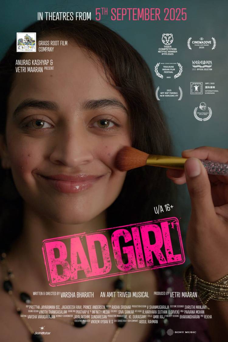 Varsha Bharath’s Bad Girl Set for Theatrical Release on September 5th Censored with U/A Certificate | Winner of Multiple Prestigious International Awards
