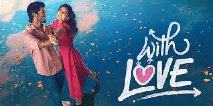 வித் லவ்’ (With Love) பட விமர்சனம் - விமர்சிப்பவர் சென்னை பத்திரிகா சிவாஜி