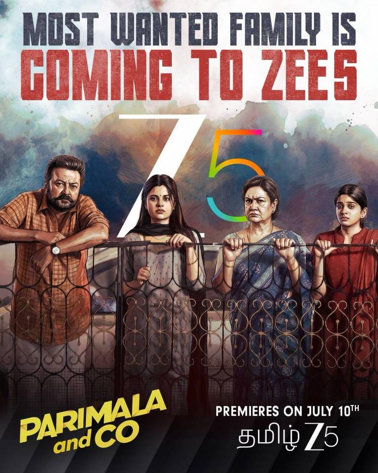 ZEE5-ல் ஜூலை 10 முதல் ஐந்து மொழிகளில் வெளியாகும் கலகலப்பான குடும்ப பொழுதுபோக்கு திரைப்படம் 'பரிமளா & கோ'