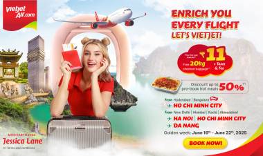 Explore Vietnam for Less with Vietjet’s Incredible Summer Week Sale! *Exclusive five-star resort deal for early birds