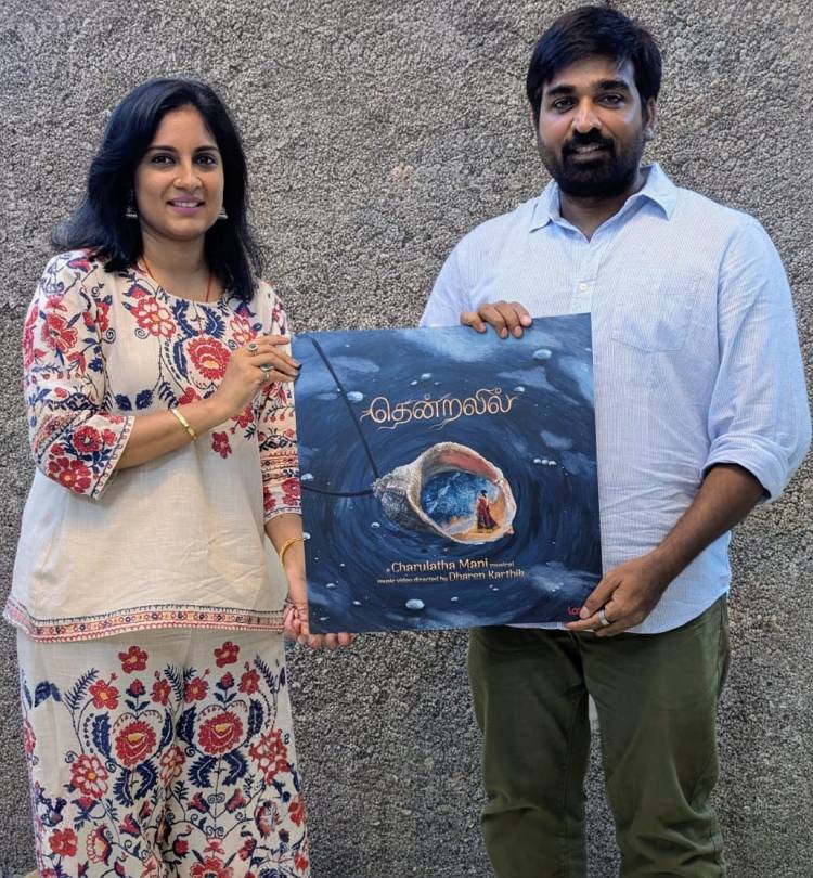 Makkal Selvan” Vijay Sethupathi Launches "Thendralil" A Soulful New Indie by Charulatha Mani from Loopd by Divo, Warner Music South