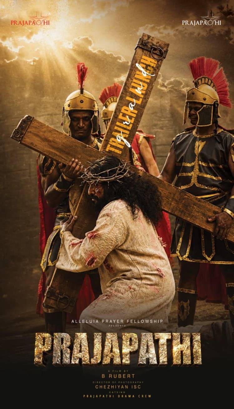 A World-Class Spiritual Motion Picture on the Life of Jesus Christ PRAJAPATHI is not merely a film portraying a historical event!