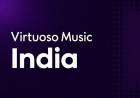 Virtuoso Music Expands into India with a First-of-Its-Kind Artist-Centric Model