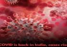 Rise in COVID-19 cases under watch, experts advise caution without panic