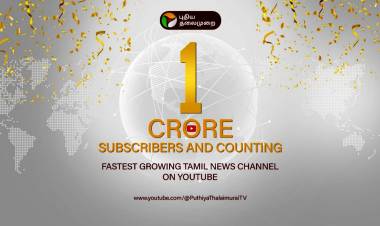 Puthiya Thalaimurai, India’s first Tamil news channel to achieve One crore subscribers on YouTube