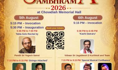 'SAMATVA SAMBHRAMA 2026'A GRAND TWO-DAY CELEBRATION OF INDIAN CLASSICAL MUSIC AUGUST 5 AND 6, 2026, AT CHOWDIAH MEMORIAL HALL, GD PARK, VYALIKAVAL, BENGALURU.