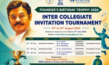 SRMIST to Host Founder's Birthday Trophy 2026