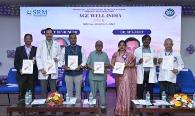 SRM Medical College Hospital & Research Centre Inaugurates National Geriatric Summit “AGE WELL INDIA”: Building Healthier Ageing Systems