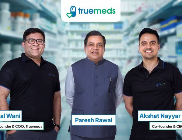 Truemeds partners with Paresh Rawal to build awareness around affordable substitute medicines