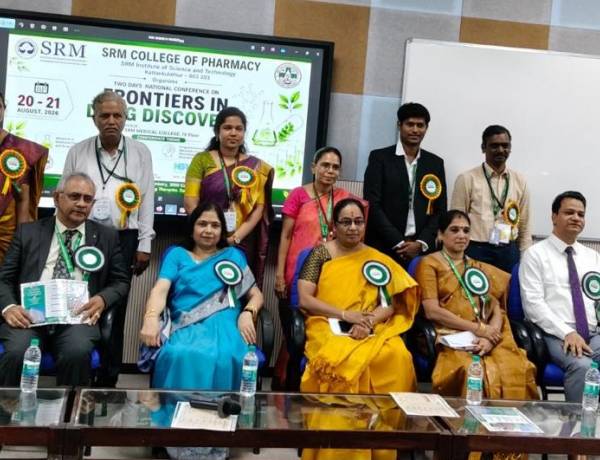 SRM College of Pharmacy Hosts Two-Day National Pharmaceutical Conference