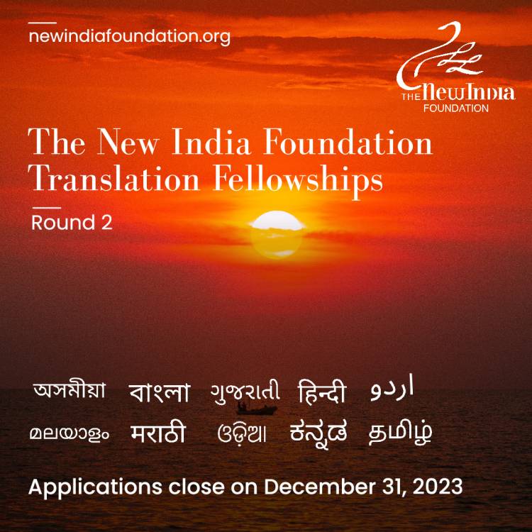 New India Foundation initiative to celebrate knowledge in Indian languages and literature NIF TRANSLATION FELLOWSHIPS | ROUND 2