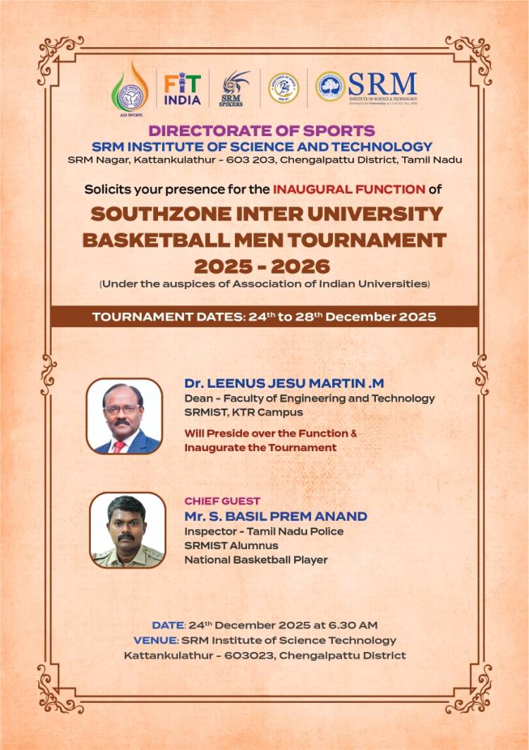 SRMIST Hosts South Zone Inter University Basketball Men Tournament 2025–2026