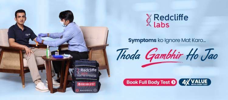 Redcliffe Labs Sparks a National Conversation on Preventive Health with Gautam Gambhir-Led Brand Campaign ‘Thoda Gambhir Ho Jao’