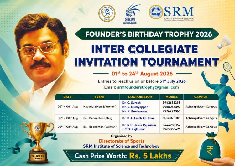 SRMIST to Host Founder's Birthday Trophy 2026
